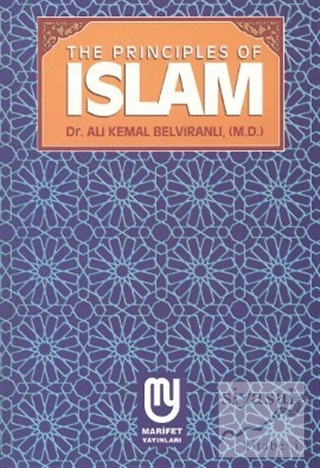 The Principles Of Islam Ali Kemal Belviranlı