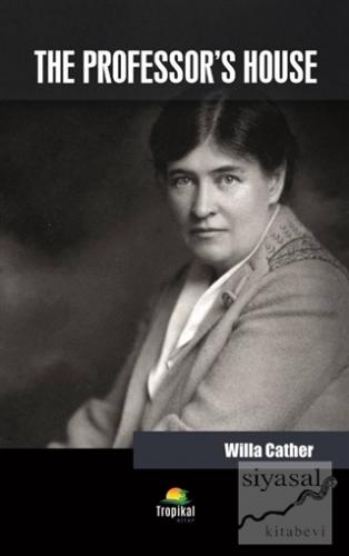The Professor's House Willa Cather