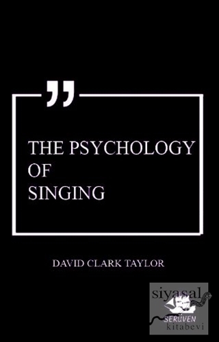 The Psychology of Singing David Clark Taylor