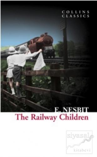 The Railway Children (Collins Classics)