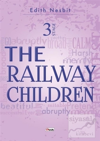 The Railway Children Stage 3 Edith Nesbit
