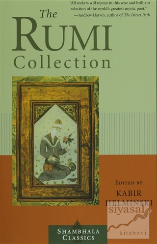 The Rumi Collection Mevlana Celaleddin Rumi