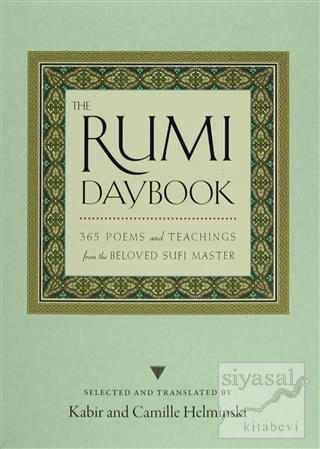 The Rumi Daybook Mevlana Celaleddin Rumi
