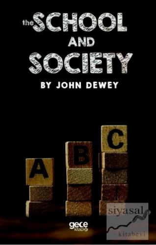 The School and Society John Dewey