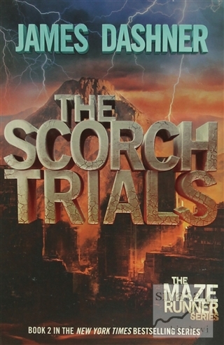 The Scorch Trials James Dashner