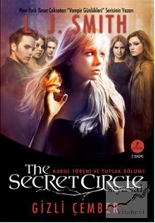 The Secret Circle: Gizli Çember 1 L. J. Smith
