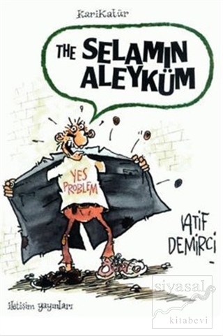 The Selamın Aleyküm Latif Demirci
