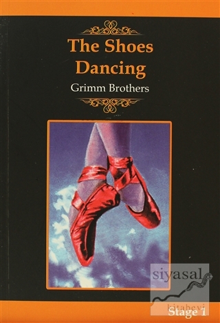 The Shoes Dancing Grimm Kardeşler