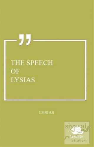 The Speech of Lysias Lysias