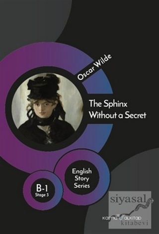 The Sphinx Without a Secret - English Story Series Oscar Wilde