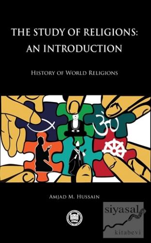 The Study of Religions: An Introduction Amjad M. Hussain