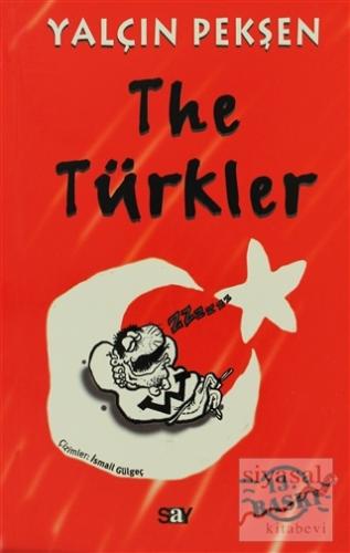 The Türkler Yalçın Pekşen