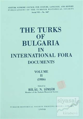 The Turks of Bulgaria in International Fora Documents Volume 2 (1986) 