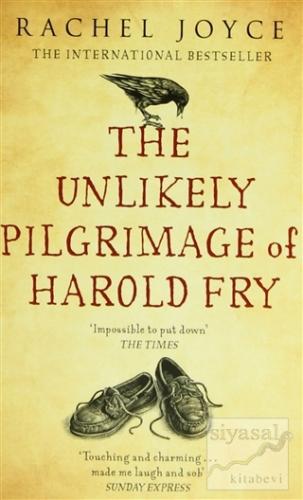 The Unlikely Pilgrimage of Harold Fry Rachel Joyce
