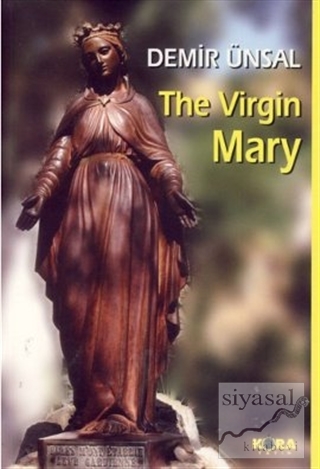 The Virgin Mary Demir Ünsal