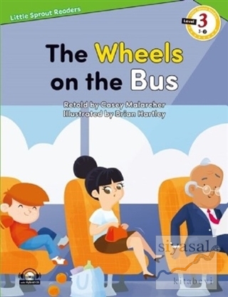 The Wheels on the Bus + Hybrid Cd Casey Malarcher