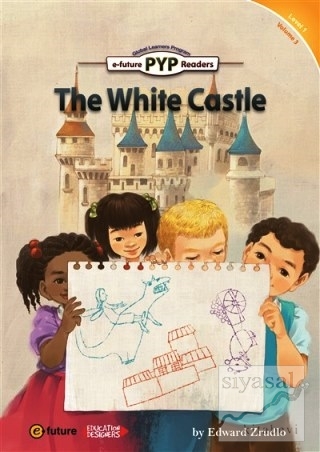 The White Castle (PYP Readers 1) Edward Zrudlo
