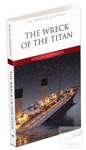 The Wreck of the Titan Morgan Robertson
