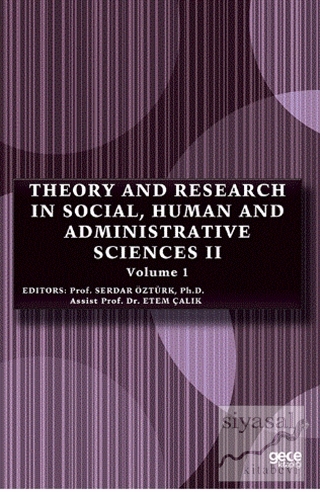 Theory and Research in Social, Human and Administrative Sciences 2 Vol