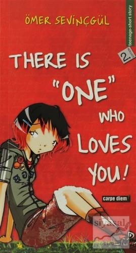 There is "One" Who Loves You! Ömer Sevinçgül