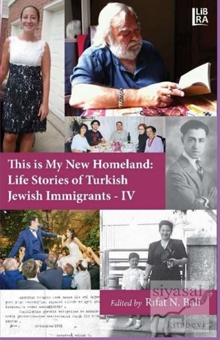This is My New Homeland Life Stories of Turkish Jewish Immigrants - 4 