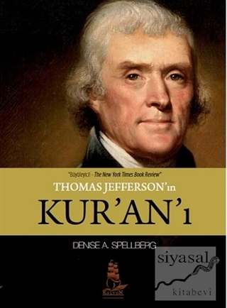 Thomas Jefferson'ın Kur'an‘ı Denise A. Spellberg