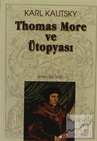 Thomas More ve Ütopyası Karl Kautsky