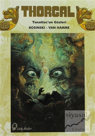 Thorgal Tanatloc'un Gözleri Jean Van Hamme