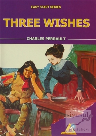 Three Wishes Charles Perrault