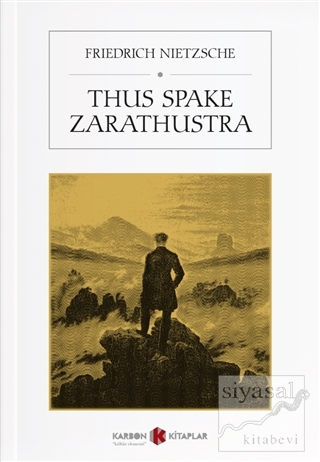 Thus Spake Zarathustra Friedrich Nietzsche