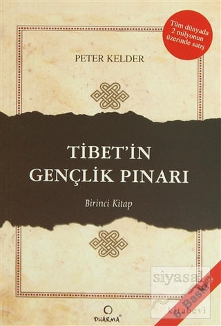Tibet'in Gençlik Pınarı 1. Kitap Peter Kelder