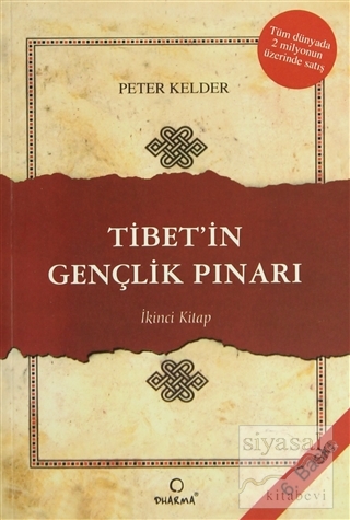 Tibet'in Gençlik Pınarı 2. Kitap Peter Kelder