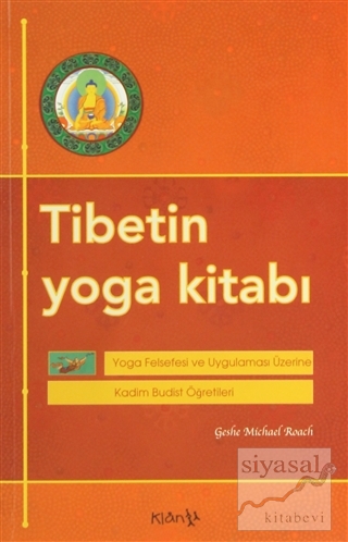 Tibet'in Yoga Kitabı Geshe Michael Roach
