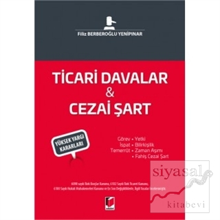 Ticari Davalar - Cezai Şart Filiz Berberoğlu Yenipınar