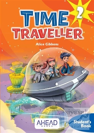 Time Traveller 2 Student's Book +2 CD Audio Alice Gibbons