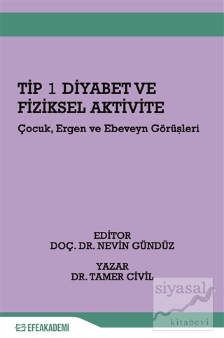 Tip 1 Diyabet ve Fiziksel Aktivite Tamer Civil