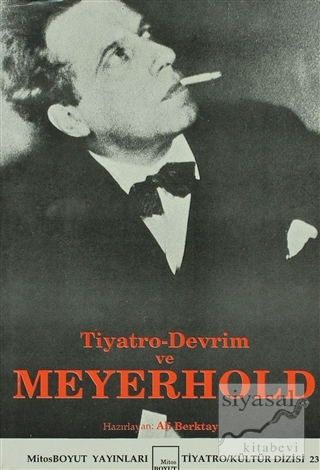 Tiyatro-Devrim ve Meyerhold Ali Berktay