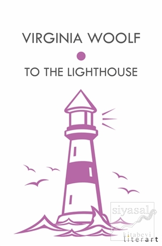 To The Lighthouse Virginia Woolf