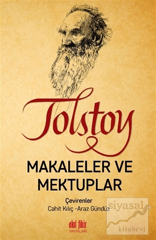 Tolstoy - Makaleler ve Mektuplar Lev Nikolayeviç Tolstoy