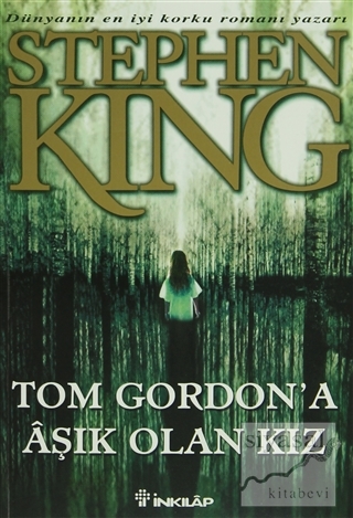 Tom Gordon'a Aşık Olan Kız Stephen King
