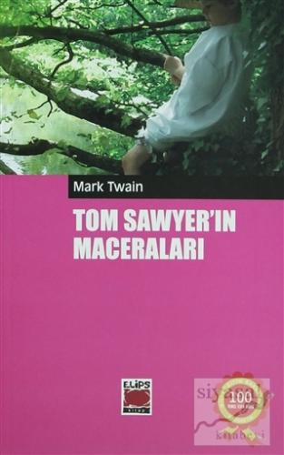 Tom Sawyer'in Maceraları Mark Twain