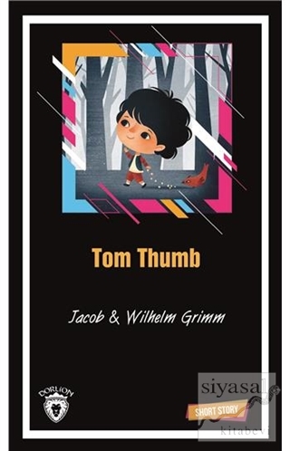 Tom Thumb Short Story Wilhelm Grimm