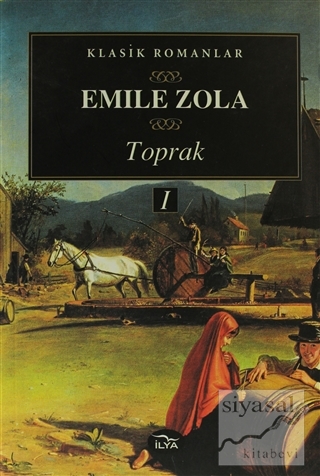 Toprak Cilt: 1 Emile Zola