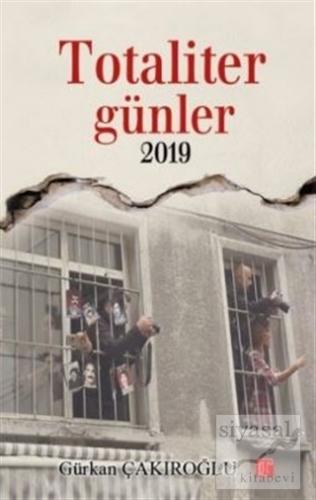 Totaliter Günler 2019 Gürkan Çakıroğlu