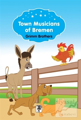 Town Musicians Of Bremen Grimm Brothers