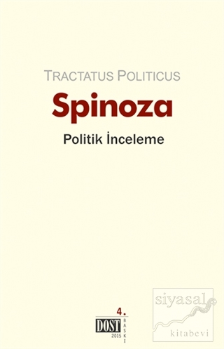 Tractatus Politicus - Politik İnceleme Benedictus de Spinoza