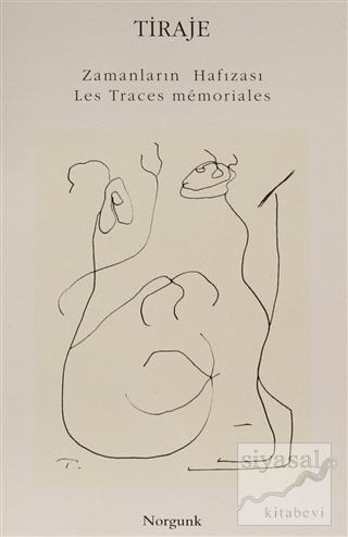 Traje Zamanların Hafızası / Les Traces Memoriales Patrick Waldberg