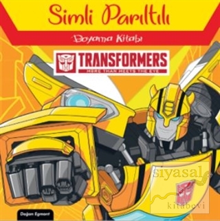 Transformers Simli Parıltılı Boyama Kitabı Kolektif