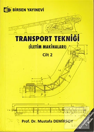 Transport Tekniği Cilt: 2 Mustafa Demirsoy