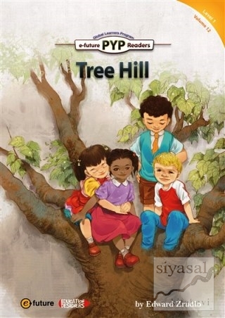 Tree Hill (PYP Readers 1) Edward Zrudlo